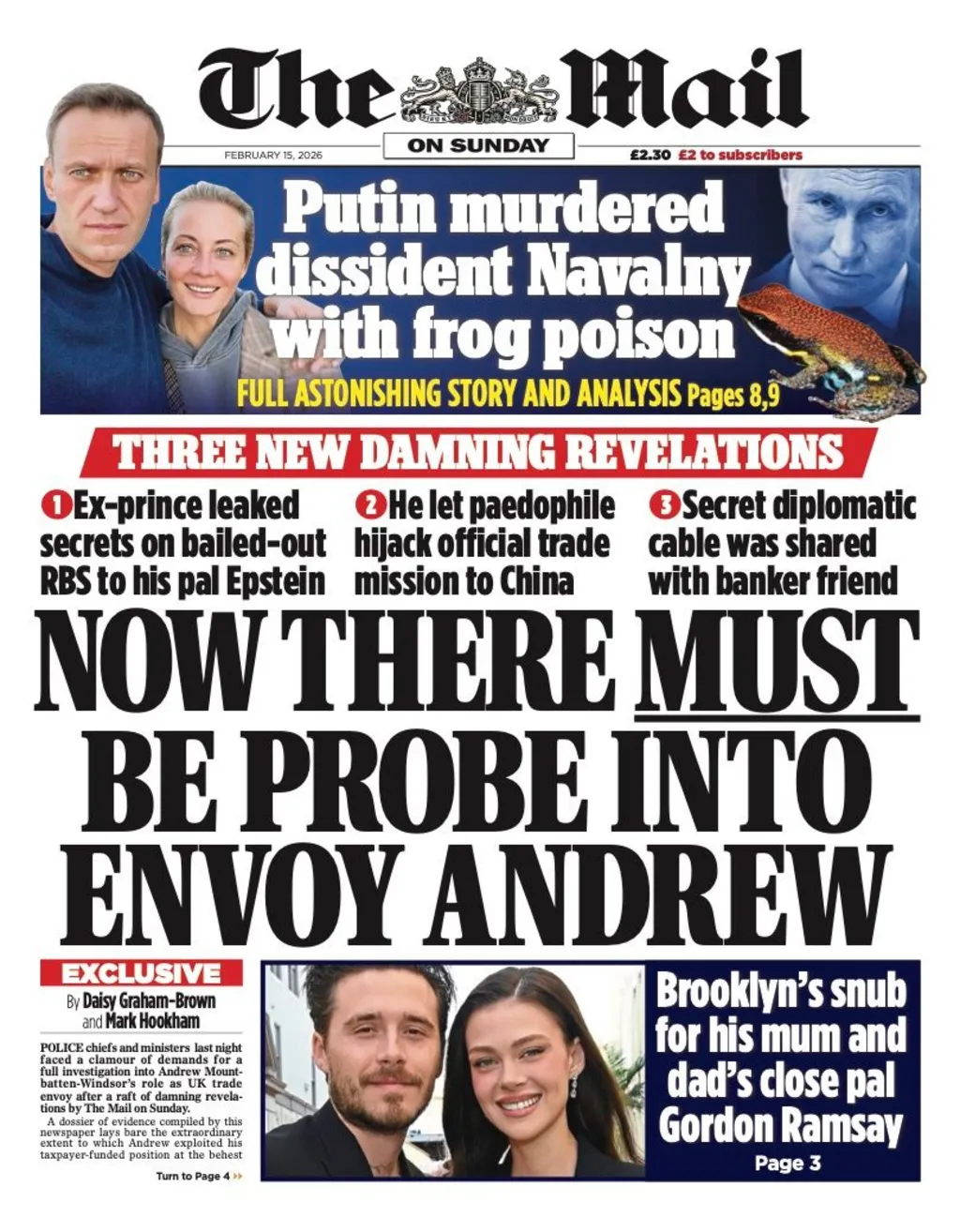 The headline on the front page of the Mail reads: “Now there must be a probe into envoy Andrew”.